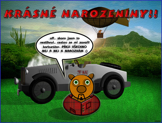 a další narozeniny, už ani nevím čí